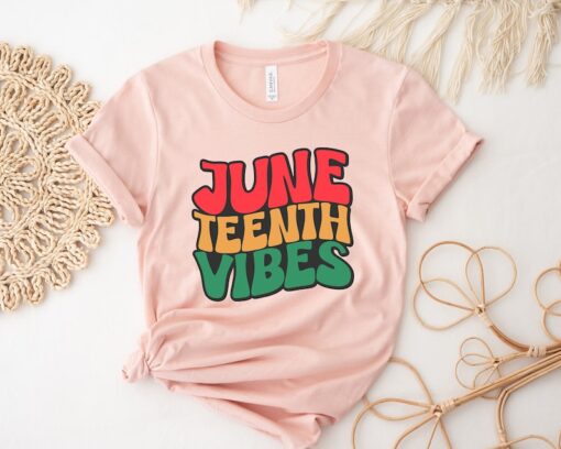 Juneteenth Shirt, Juneteenth Vibes Shirt, 1865 Juneteenth Shirt, Juneteenth Shirt, Freedom Shirt