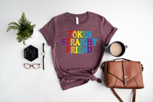 LGBTQ Ally Shirt, LGBT Pride Shirt,Token Straight Friend Shirt,Transgender T-Shirt,LGBTQ Shirt,Proud Ally Tee