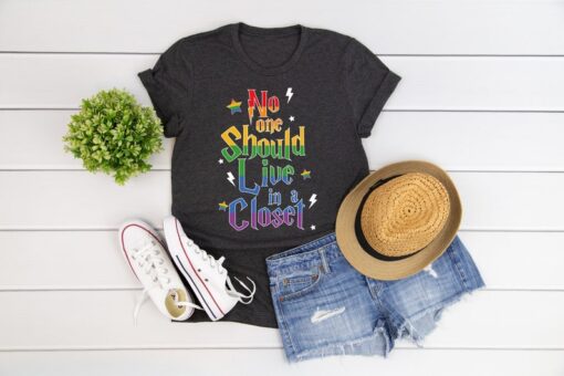 LGBTQ Ally Shirt, No One Should Live In A Closet Shirt,Gay Pride Rainbow TShirt,Pride Month Gift