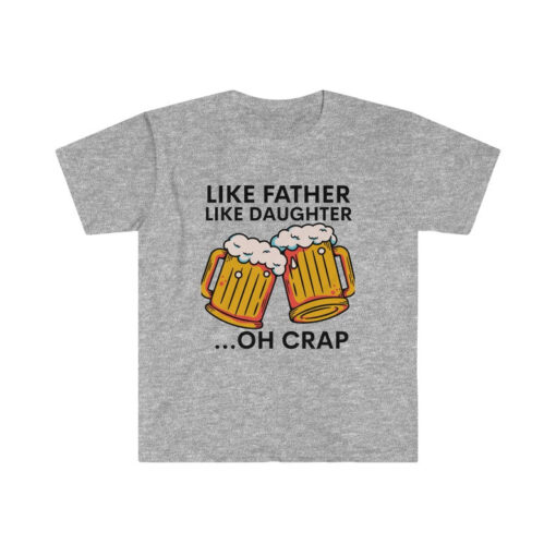 Like Father Like Daughter T-shirt | Beer T-Shirt, Gift From Daughter, Father's Day Gift For Dad, Girl Dad Shirt