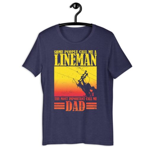 Lineman Dad Shirt, Lineman Dad Shirt, Some People Call Me Line Man, Linework Husband Father's Day Gift