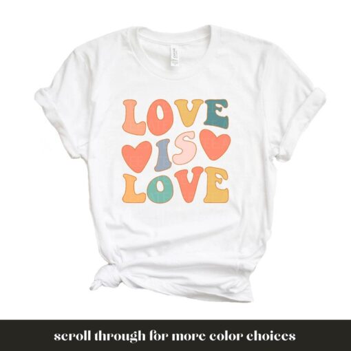 Love is Love Shirt, LGBQT Pride Shirt, Pride Month,Women Men Kids Toddler Baby Rainbow Retro,LGBT Shirts