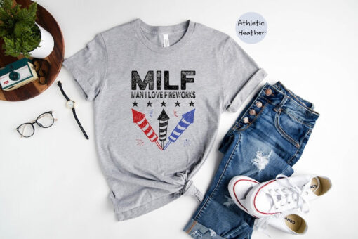 MILF Man I Love Fireworks Shirt, Funny 4th of July, Fireworks Director Shirt