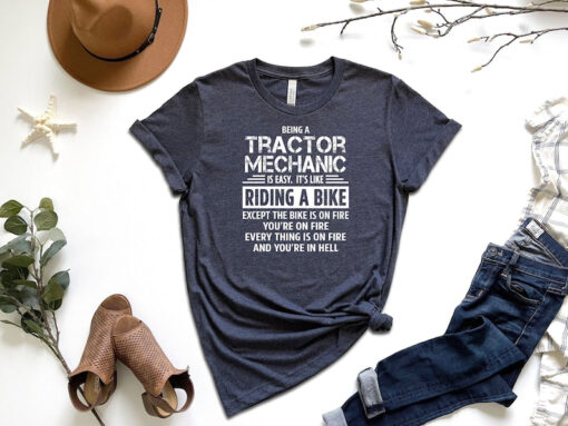 Mechanic Dad Shirt, Being A Tractor Mechanic Is Easy It's Like Riding A Bike Shirt, Mechanic Dad Shirt, Mechanician Shirt