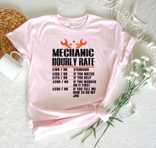 Mechanic Dad Shirt, Hourly Rate Mechanic Shirt,Funny Mechanic T-Shirt for Men,Car Mechanic Shirt