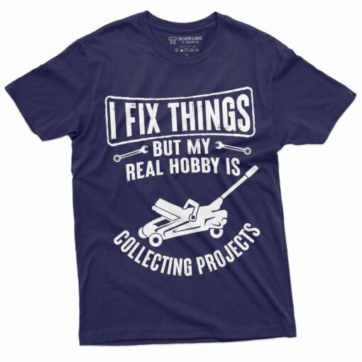 Mechanic Dad Shirt, Men's Mechanic Funny Tee Shirt I fix Things Collecting Objects Humor