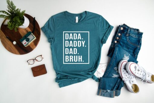 Dada Daddy Dad Bruh Shirt for Father, Fathers Day Gift, Birthday Gift for Dad