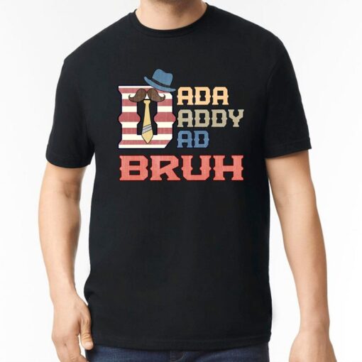 Retro Vintage Dad Shirt, Dada Daddy Dad Bruh Shirt for Dad, Fathers Day Shirt Gift