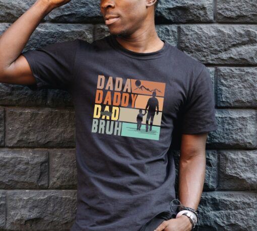 Dada Daddy Dad Bruh Shirt, Father's Day Shirt, Father's Day Gift