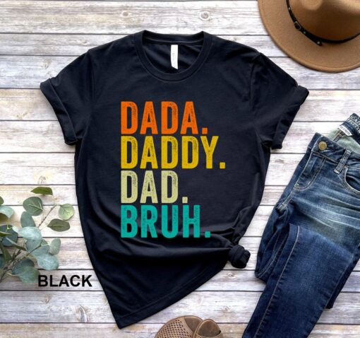 Dada Daddy Dad Bruh Shirt, Vintage Step Dad Tee, Bonus Dad Gift, Dad Life Shirt