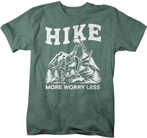 Men's Hike More T Shirt Vintage Hiker Shirt Worry Less Shirt Hiker Gift Mountains Tee Go Hiking Shirt Man Unisex