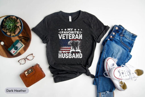 My Favorite Veteran Is My Husband Shirt, Veterans Day Shirt, Military Wife Shirt, Veterans Wife Shirt