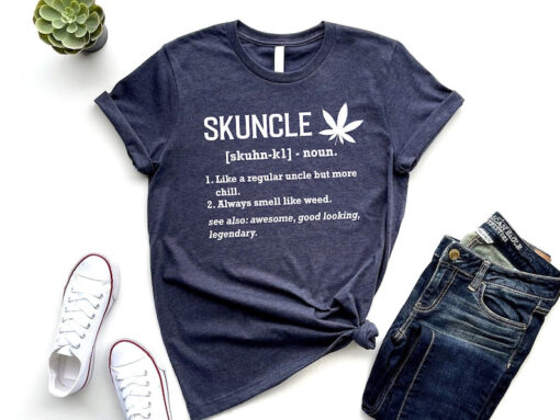 Funny Uncle Shirt, Marijuana Uncle Shirt, Cannabis T Shirts