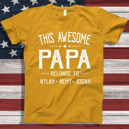 Personalized Dad Shirt, Papa t shirt with Kidnames, This Awesome Papa, custom kidname Father Day T Shirt