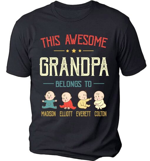 Personalized Grandpa Shirt, Grandpa Shirts For Men, This Awesome Grandpa Belongs To Shirt