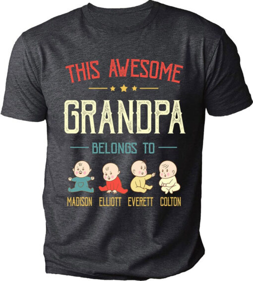 Personalized Grandpa Shirt, Grandpa Shirts For Men, This Awesome Grandpa Belongs To Shirt