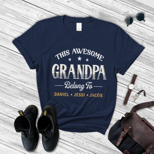 Personalized Shirt Gift, This Awesome Grandpa Belong To Fathers Day T-Shirt