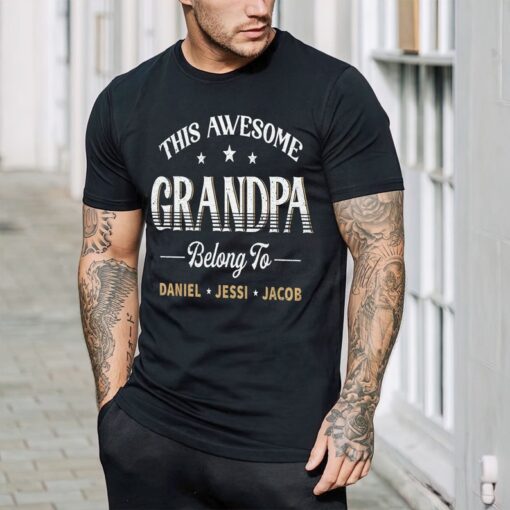 Personalized Shirt Gift, This Awesome Grandpa Belong To Fathers Day T-Shirt