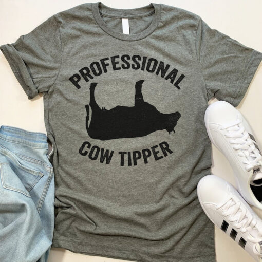 Professional Cow Tipper T Shirt. Funny Country Boy Girl Farmer Shirt Gift.