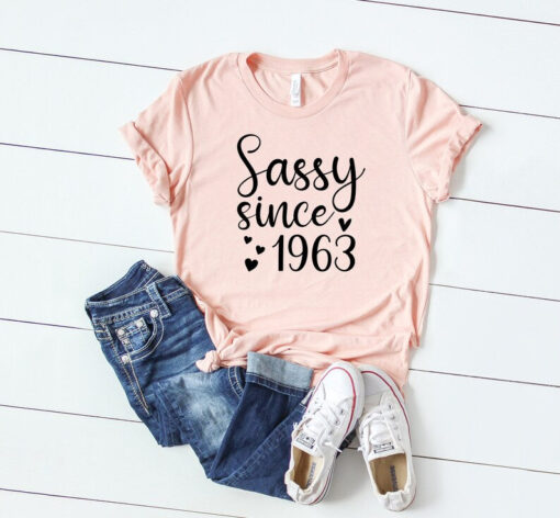 Sassy Since 1963 Shirt, Sassy Birthday Shirt, 60th Birthday Shirt, 60th Birthday Gift, 60th Birthday Party