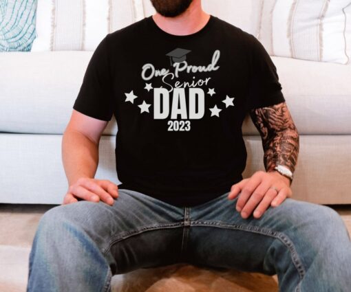 Senior Dad 2023 Shirt, Dad Of Senior Senior Year Senior Dad Shirt Senior Dad Senior Night Senior 23 Senior 2023