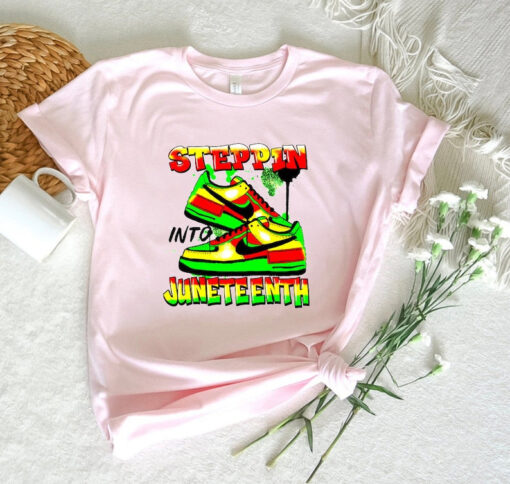 Steppin Into Juneteenth Shirt,Freeish Shirt,Black History Shirt,Black Lives Matter Shirt