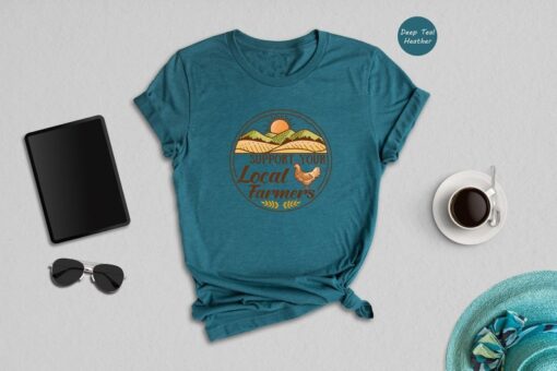 Support Your Local Farmers Shirt, Farmer Shirt, Local Farm Shirt, Farmers Market Tee, Gift for Farmer, Farmer T-Shirt