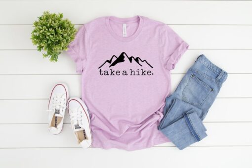 Take a Hike Shirt, Womens Hiking Shirt, Wanderlust Shirt, Go Hiking Shirt, Love Hiking, Hikers Shirt, Hikers Gift