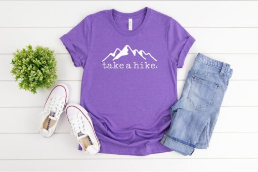 Take a Hike Shirt, Womens Hiking Shirt, Wanderlust Shirt, Go Hiking Shirt, Love Hiking, Hikers Shirt, Hikers Gift