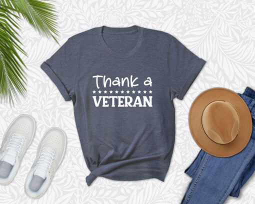 Thanks A Veteran Shirt, Veteran Shirt, Memorial Day Shirt, US Army Gifts, Gift For Veterans Day, Military T-shirt