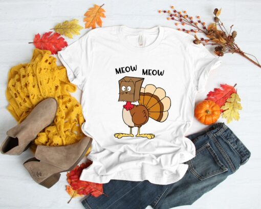 Meow Meow Funny Turkey Thanksgiving Shirt, Love Fall Y'All Shirt