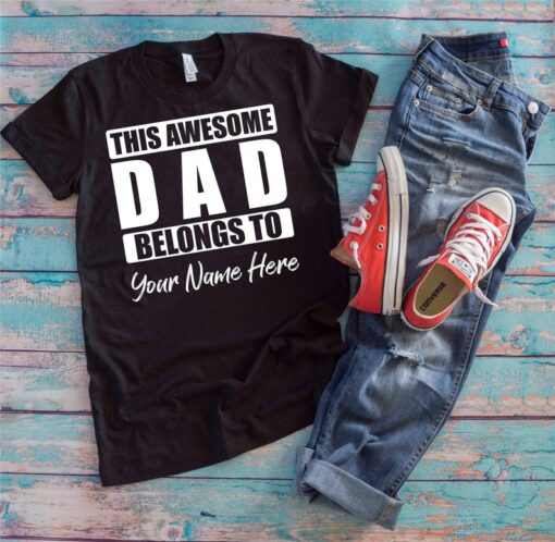 This Awesome Dad Belongs To Shirt, Personalized Dad Gift, Cute Father's Day Gift From Son Or Daughter