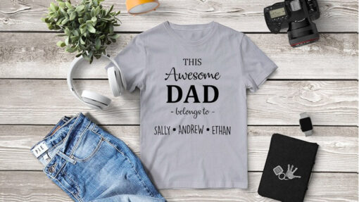 This Awesome Dad Belongs To, Custom Name Shirt,Funny Dad Shirt, Customized Christmas Gift,Personalized Dad Shirt