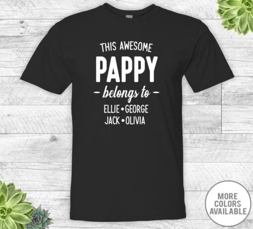 This Awesome Pappy Belongs To - Unisex Shirt, Pappy Shirt, Pappy Gift, Personalized Pappy Shirt, Grandkids Names Shirt