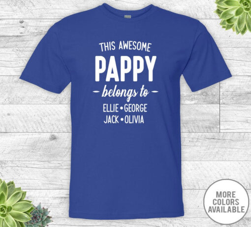 This Awesome Pappy Belongs To - Unisex Shirt, Pappy Shirt, Pappy Gift, Personalized Pappy Shirt, Grandkids Names Shirt