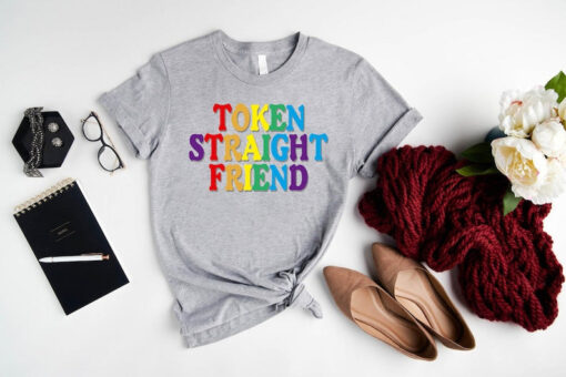 Token Straight Friend T-Shirt, ,Gay Queer LGBTQ Pride Month Shirt