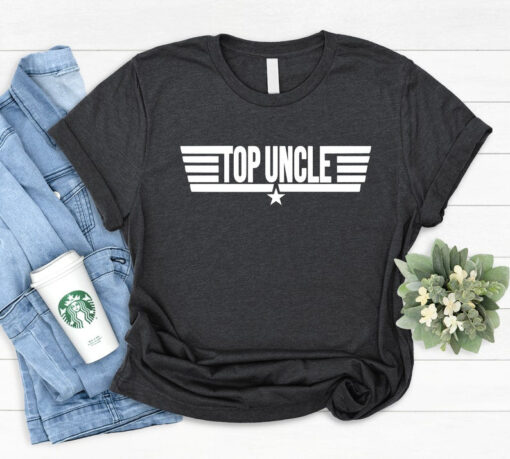 Top Uncle T-Shirt, New Uncle Gift, New Uncle Shirt, Uncle Reveal Gift