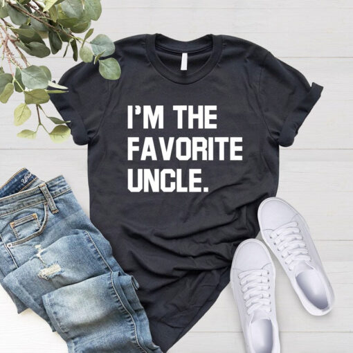 Uncle Shirt, I'm Favorite Uncle, Fathers Day Gift - Mens T shirt