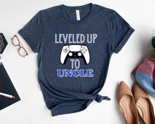 Leveled Up To Uncle Shirt, Uncle T-Shirt, Pregnancy Announcement