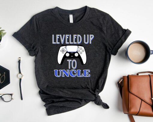 Leveled Up To Uncle Shirt, Uncle T-Shirt, Pregnancy Announcement