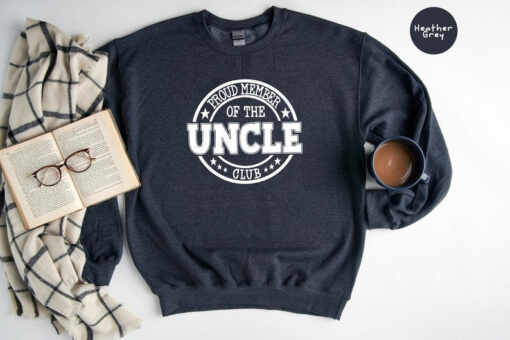 Uncle Shirt, Proud Member of the Uncle Club Shirt