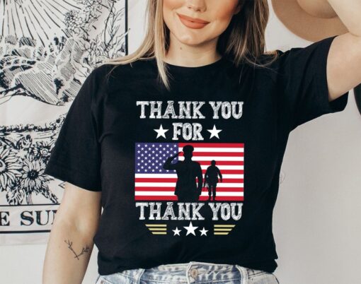 Veteran Day Shirt, Thank You For Thank You Shirt, Veteran Day Shirt, Patriotic Shirt