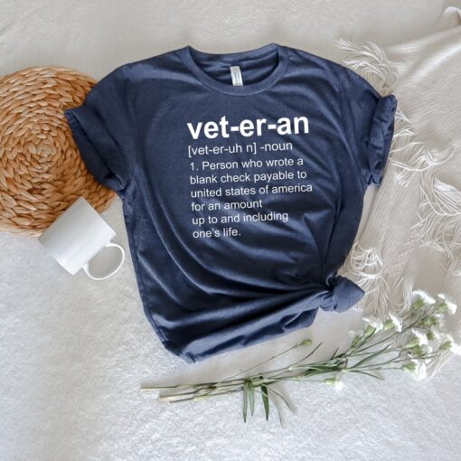 Veteran Definition Shirt, Gift For Veterans, Patriotic Shirt, Veteran Day Gift