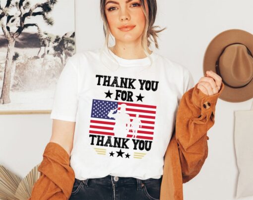 Veteran Day Shirt, Thank You For Thank You Shirt, Veteran Day Shirt, Patriotic Shirt