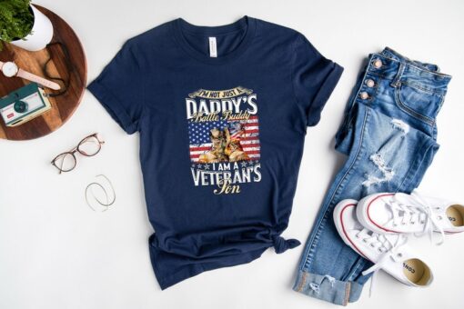 I'm Not Just Daddy's Battle Buddy I'm A Veteran's Son Shirt