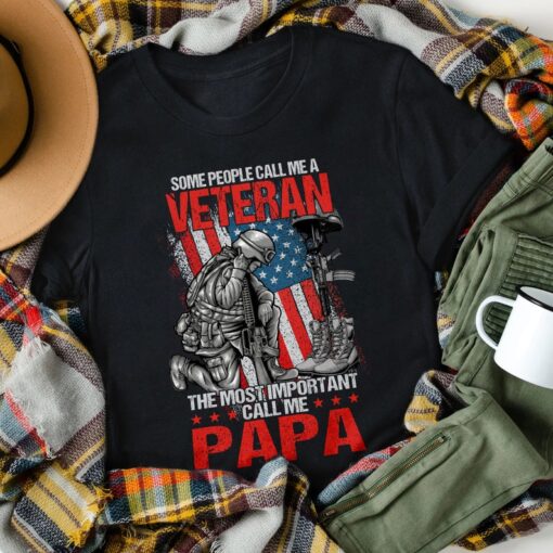 Some People Call Me A Veteran The Most Important Call Me Papa T-Shirt, Father's Day Shirt, Veteran Shirt