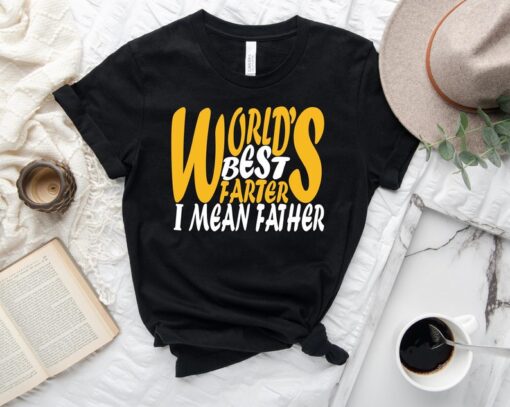 Worlds Best Farter I Mean Father Best Dad Ever Cool Dog Mens T-Shirt, Father's Day Gift, Cute Dad Shirt