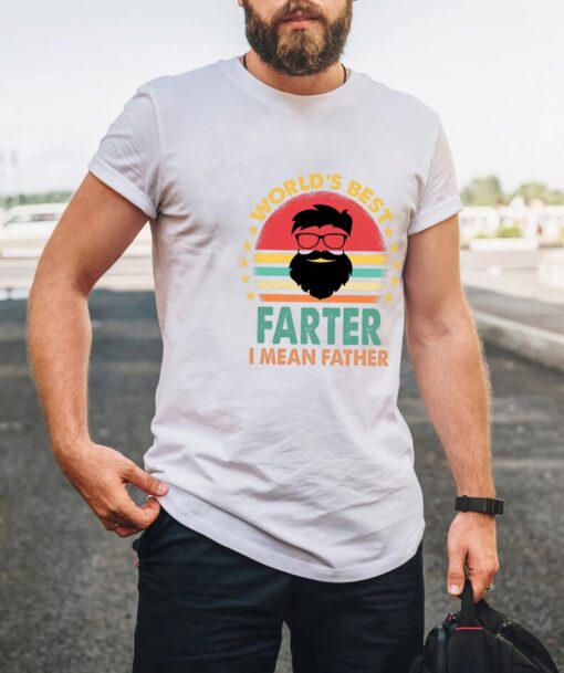 Worlds Best Farter I Mean Father Best Dad Ever Cool Dog Mens T-Shirt, Funny Dad Shirt, Bearded Dad Shirt