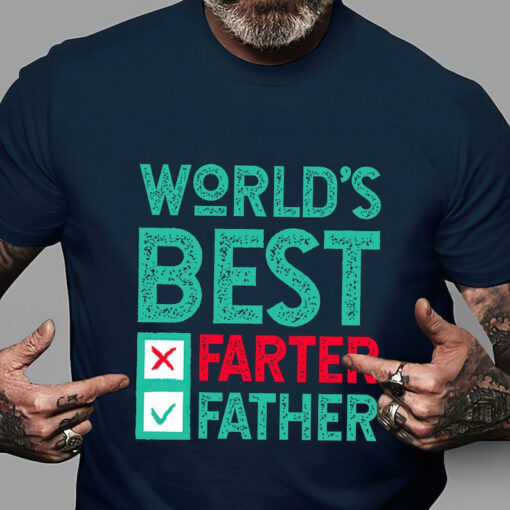 Worlds Best Farter I Mean Father Best Dad Ever Cool Dog Mens T-Shirt, Funny Shirt for Fathers Day, Cute Gift For Dad