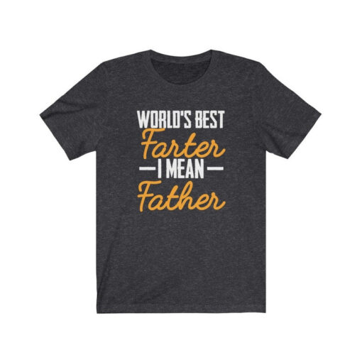 Worlds Best Farter I Mean Father Best Dad Ever Cool Dog Mens T-Shirt, Funny Dad Shirt, Dad Birthday Gift, Dad Gift